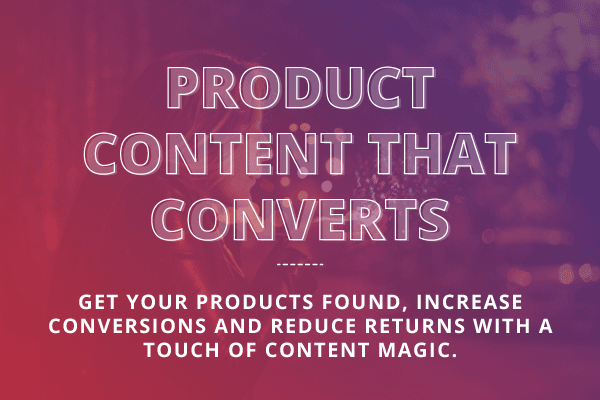 Product content that converts