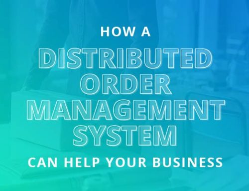 How Distributed Order Management System Can Benefit Your Business